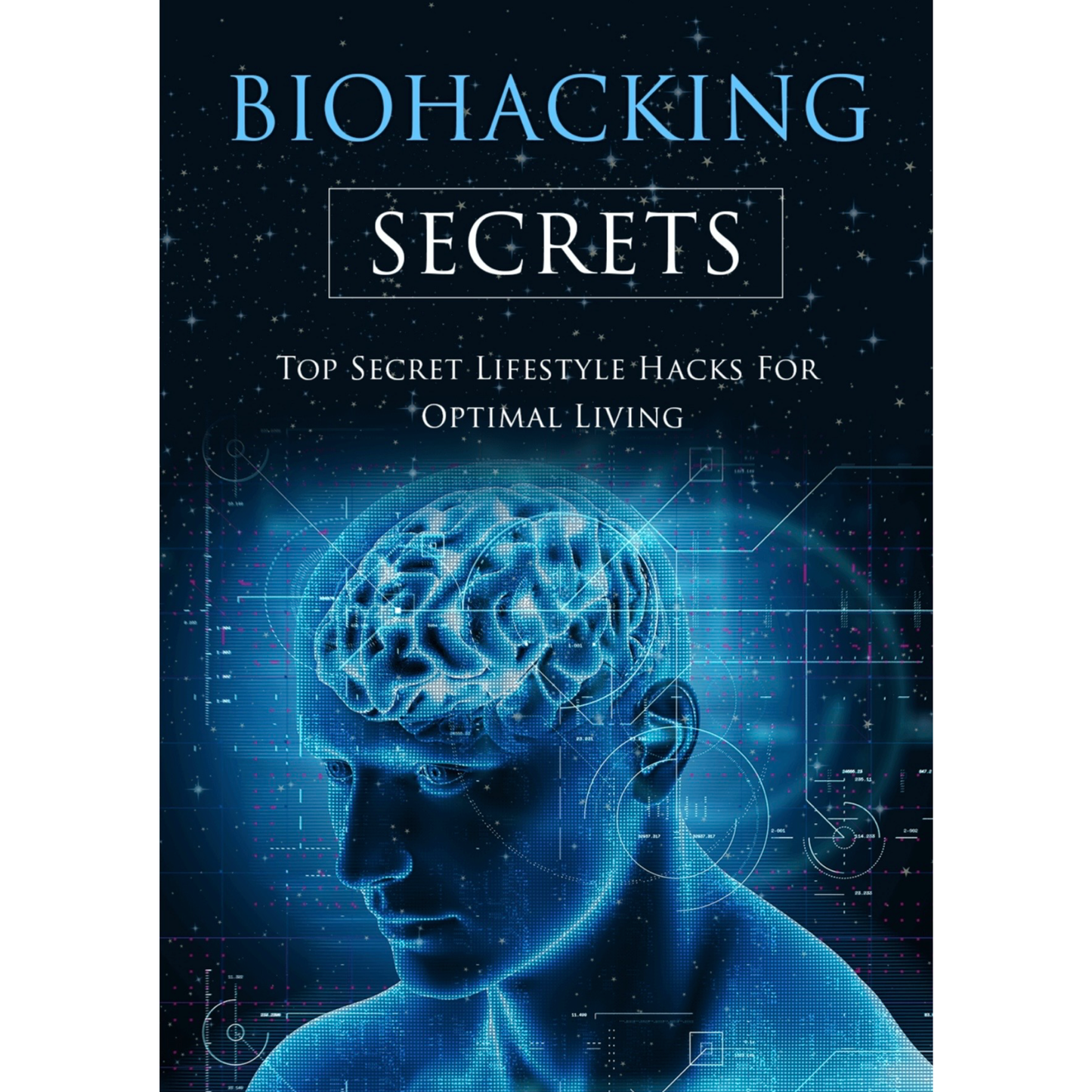 I Segreti del Biohacking: E-Book - Hyzo